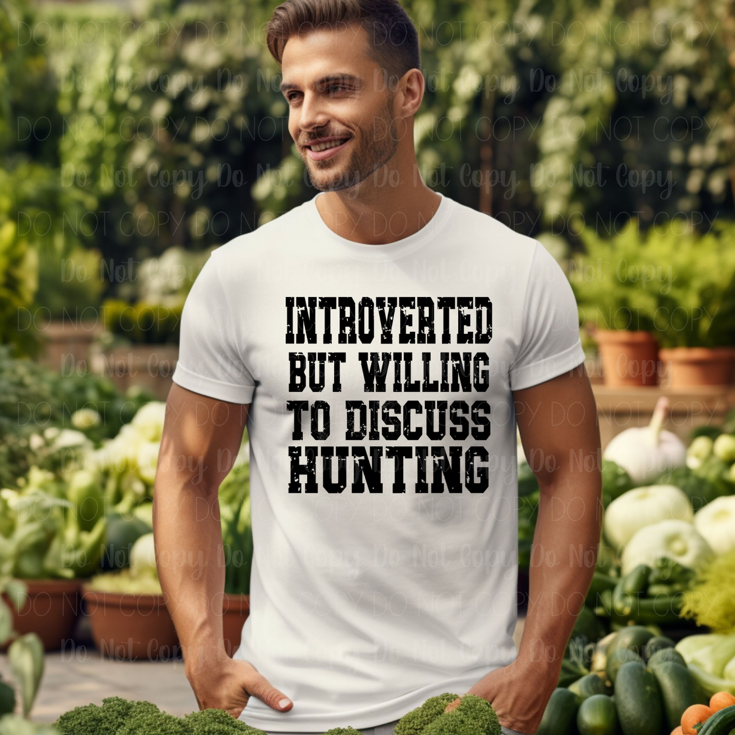 Introverted But Willing To Discuss Hunting