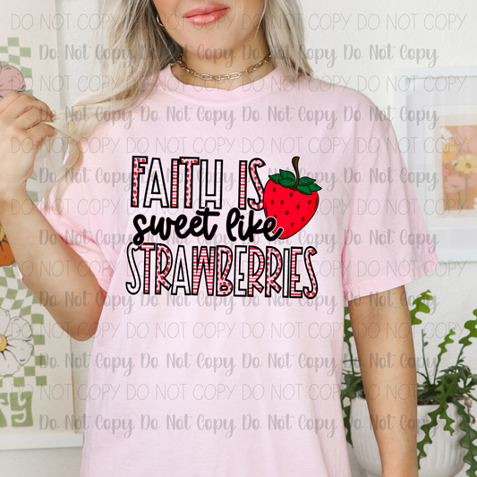 Faith Is Sweet