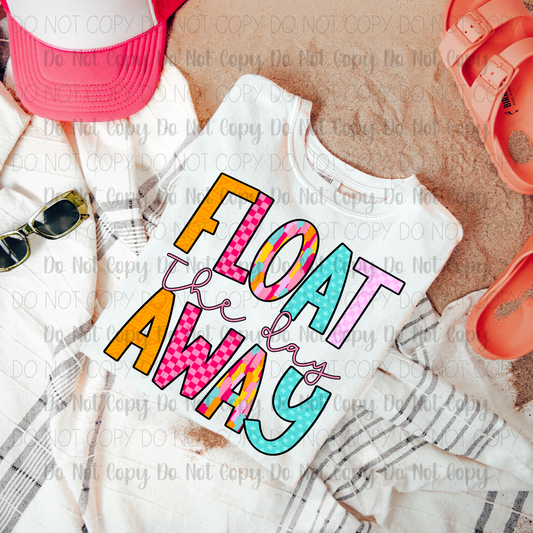 Float The Day Away