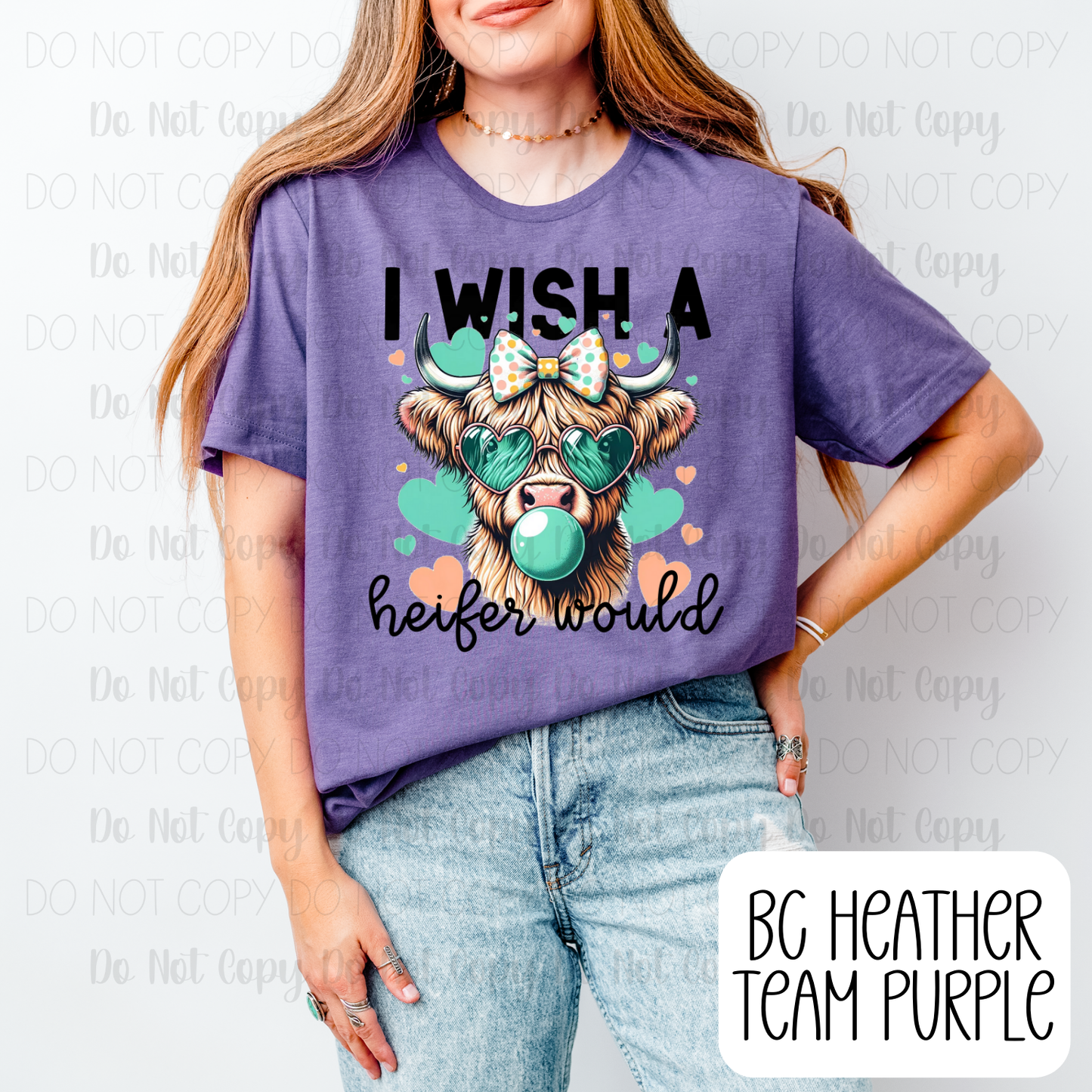 I Wish A Heifer Would