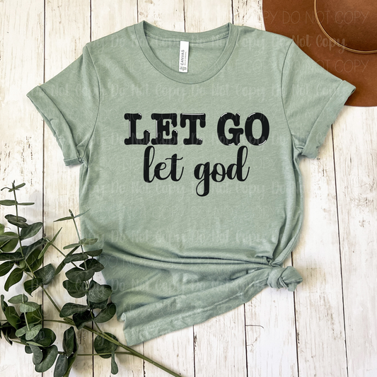 Let Go Let God