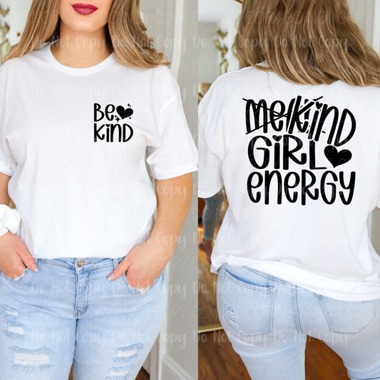 Be Kind/Kind Girl Energy