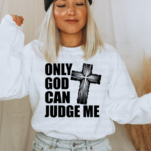 Only God Can Judge Me