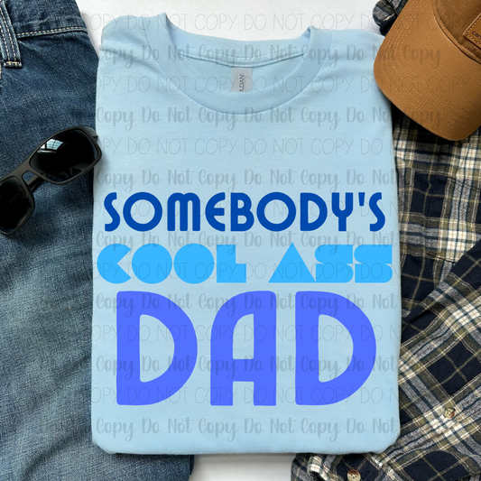 Somebody's Cool Ass Dad