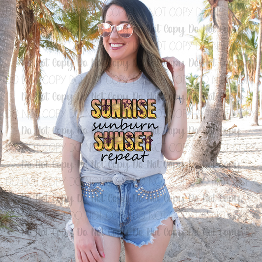 Sunrise Sunburn Sunset Repeat