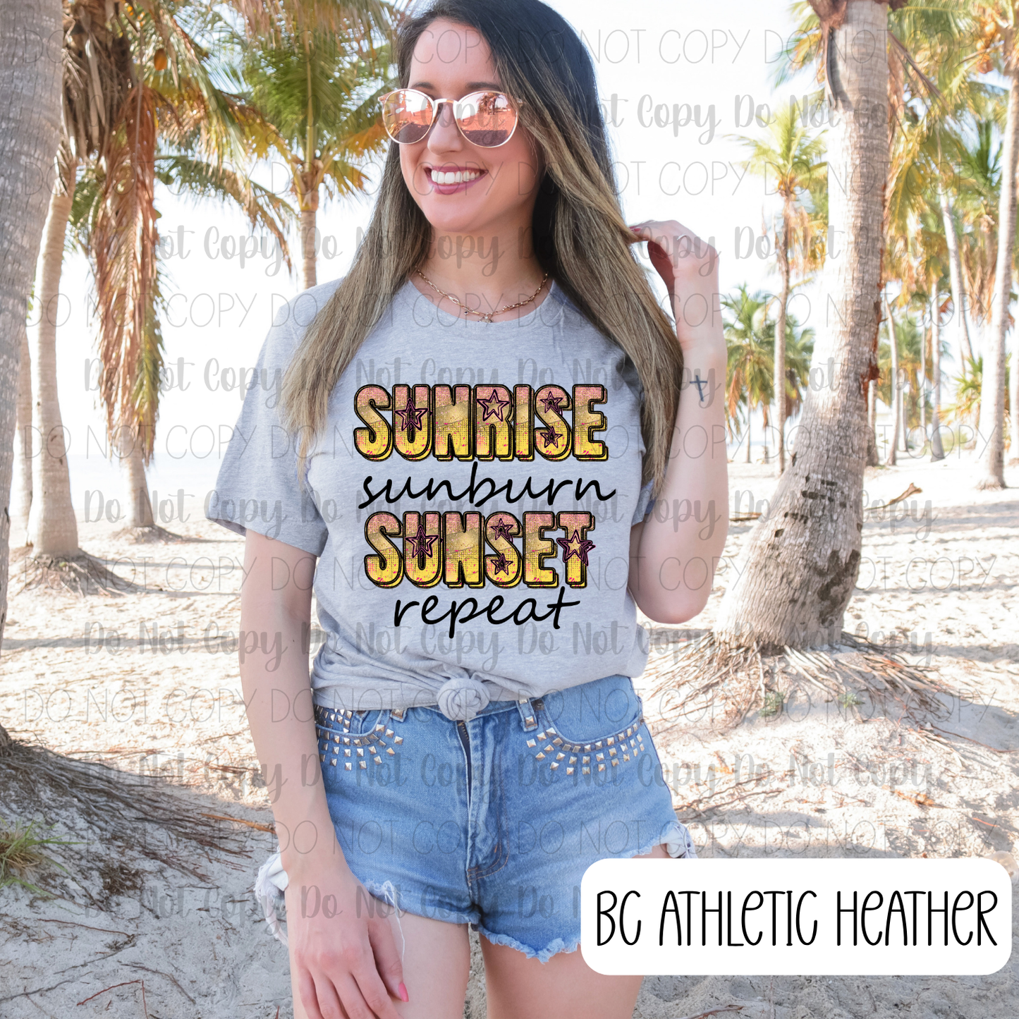 Sunrise Sunburn Sunset Repeat