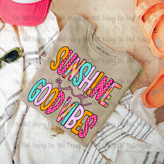 Sunshine And Good Vibes