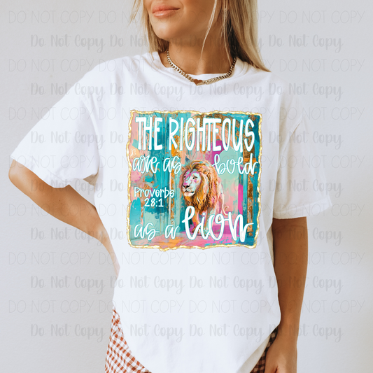 The Righteous Are As Bold As A Lion