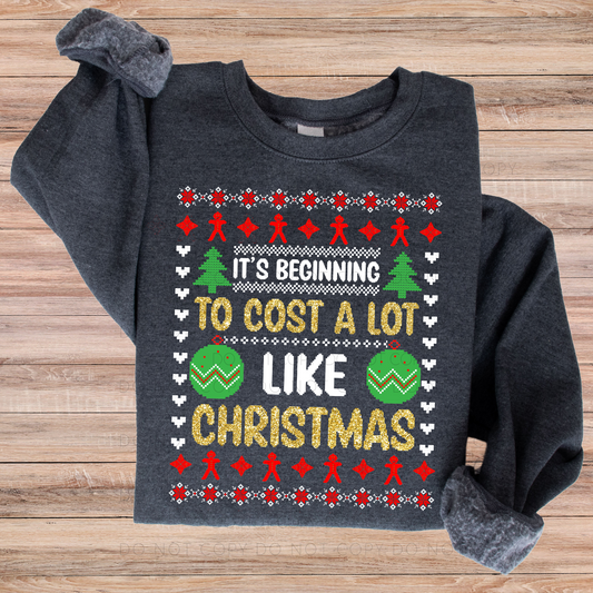It's Beginning To Cost A Lot Like Christmas
