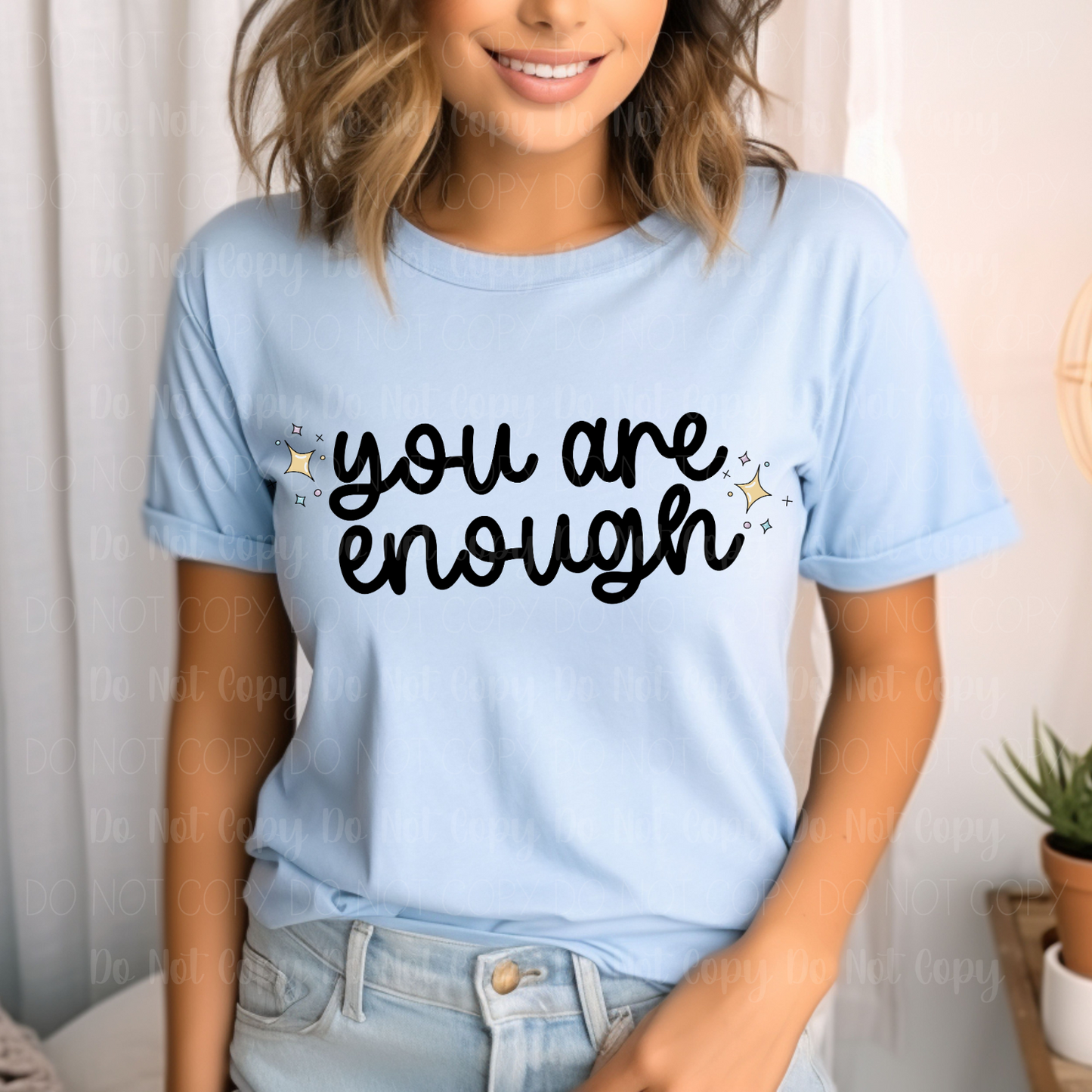 You Are Enough