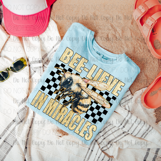 Bee-lieve In Miracles