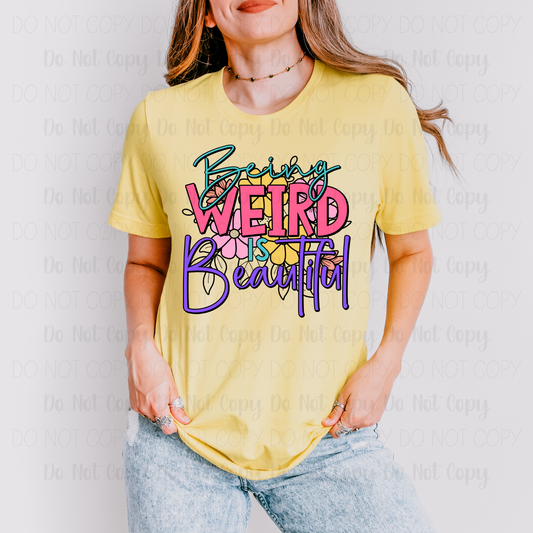 Being Weird Is Beautiful