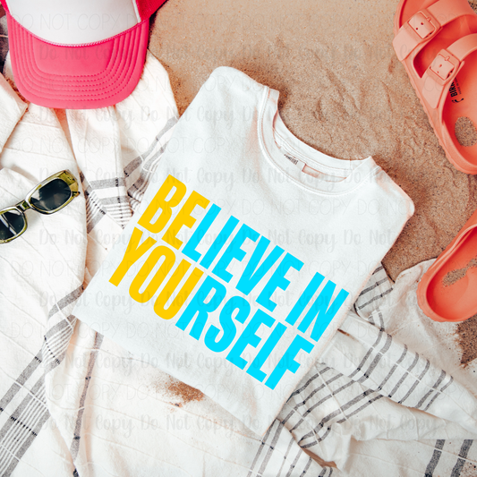 Believe In Yourself