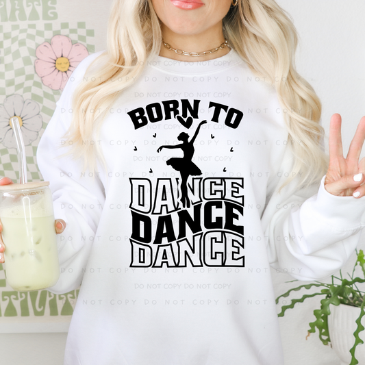 Born To Dance Shirt