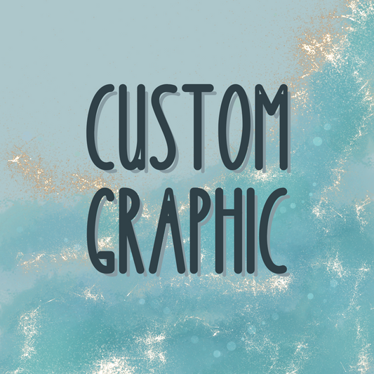 Custom Graphic