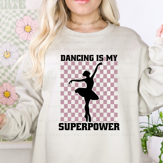 Dancing Is My Superpower Shirt