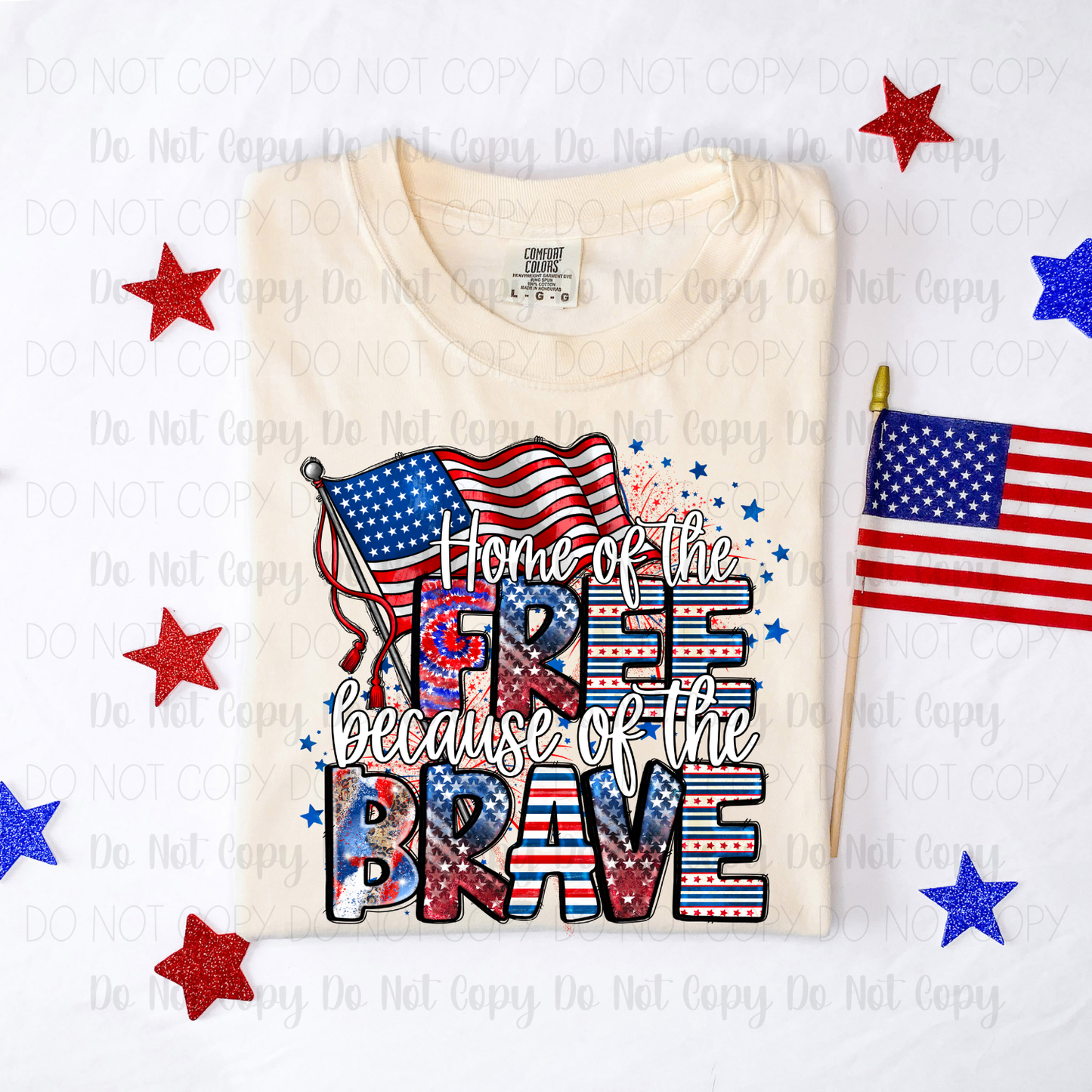 Home Of the Free Because Of The Brave