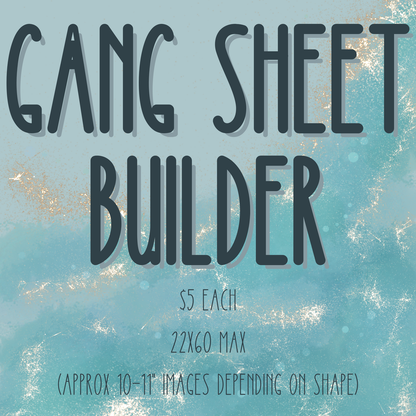 Gang Sheet Builds