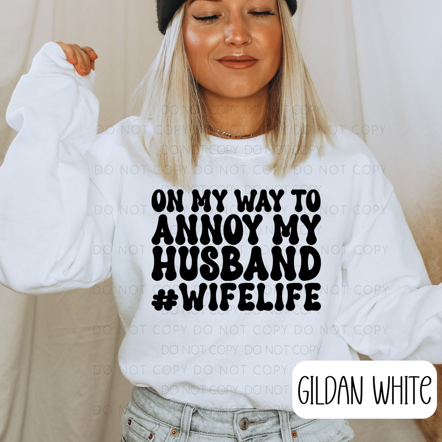 On My Way To Annoy My Husband
