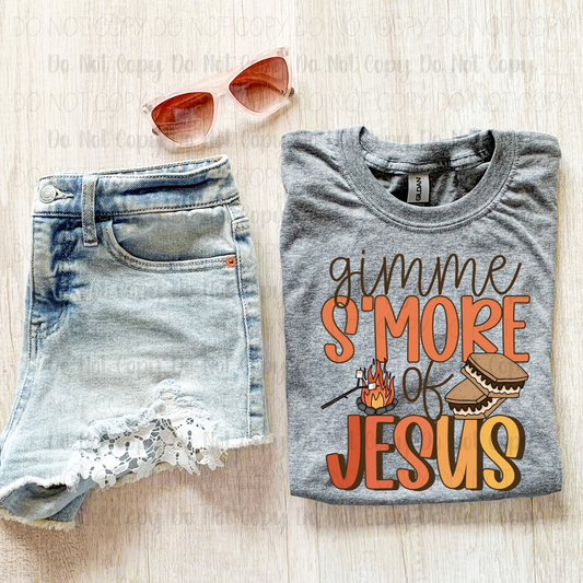 Gimme S'more Of Jesus