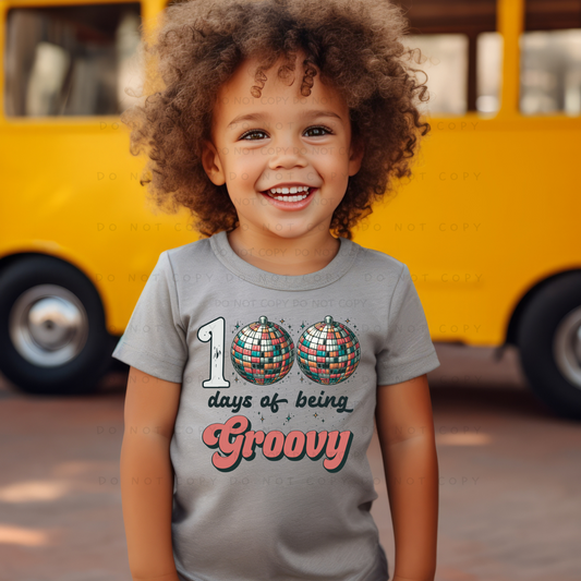 100 Days Of Being Groovy Shirt