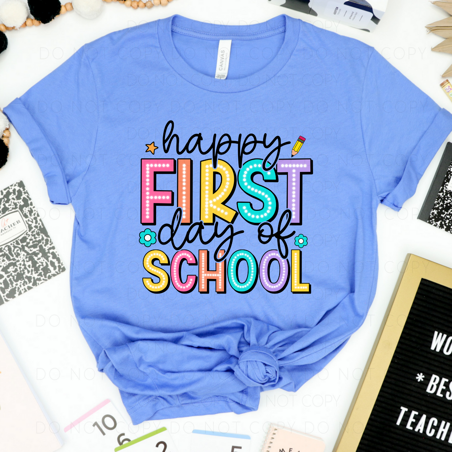 Happy First Day Of School