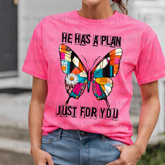 He Has A Plan
