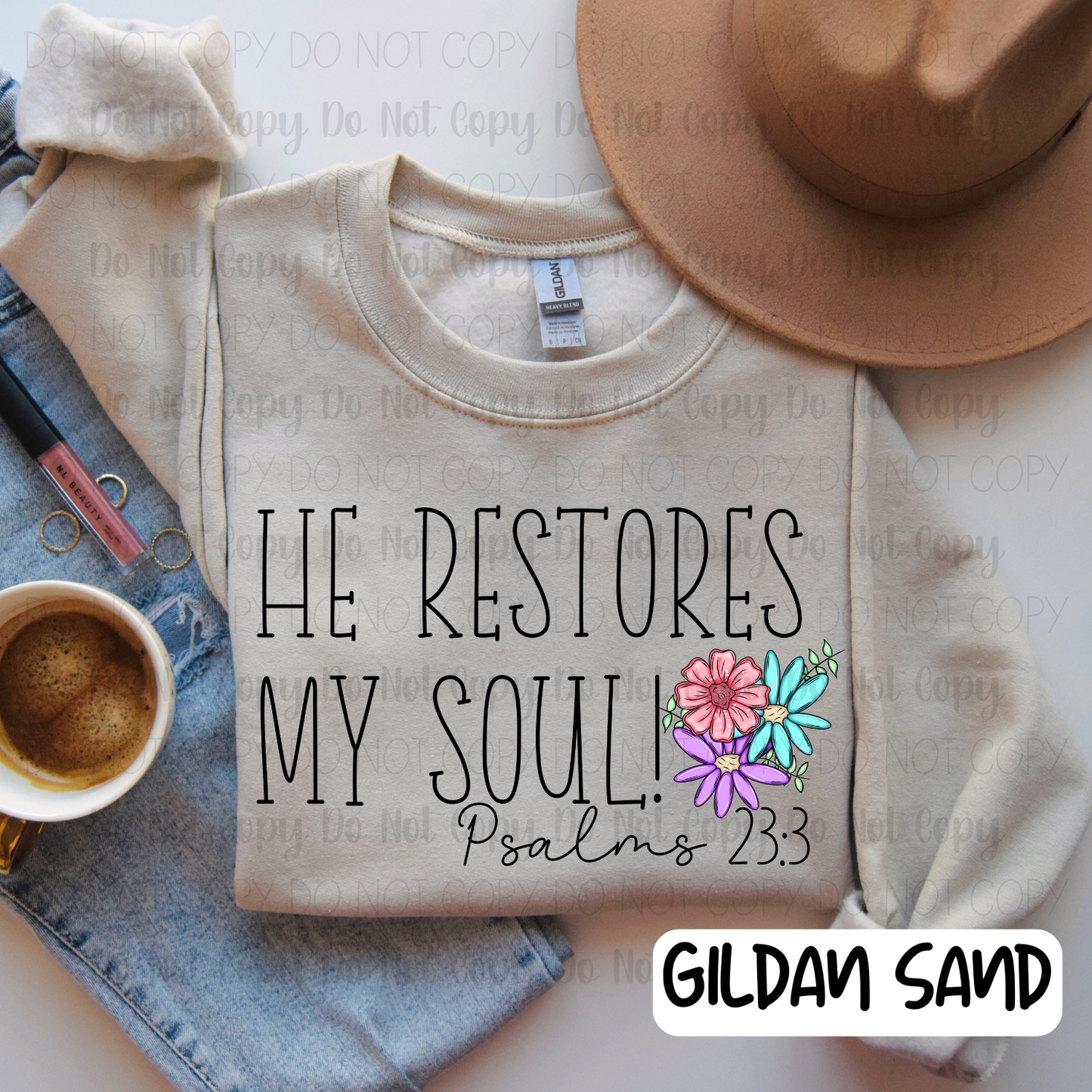 He Restores My Soul!