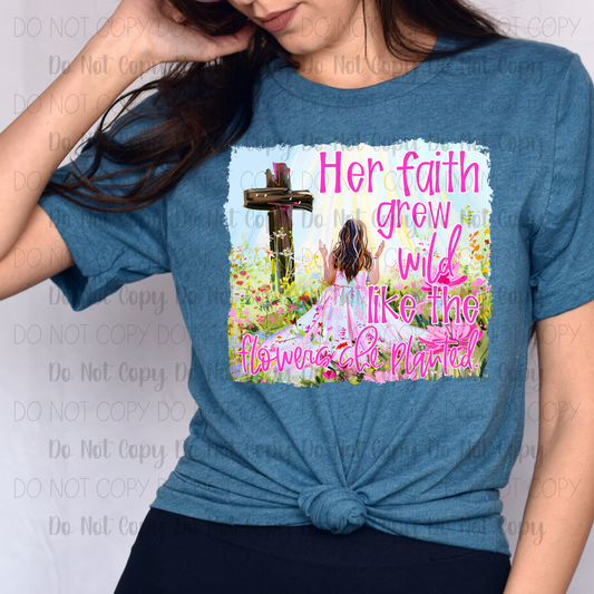 Her Faith Grew Wild
