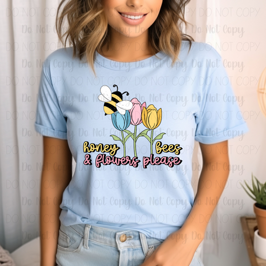 Honey Bees & Flowers Please