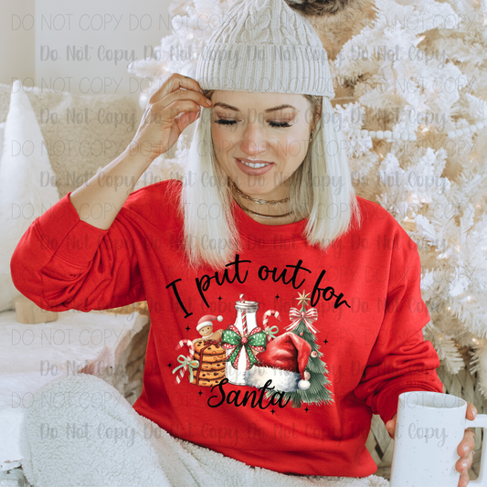 I Put Out For Santa