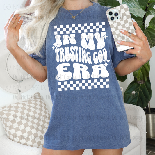 In My Trusting God Era
