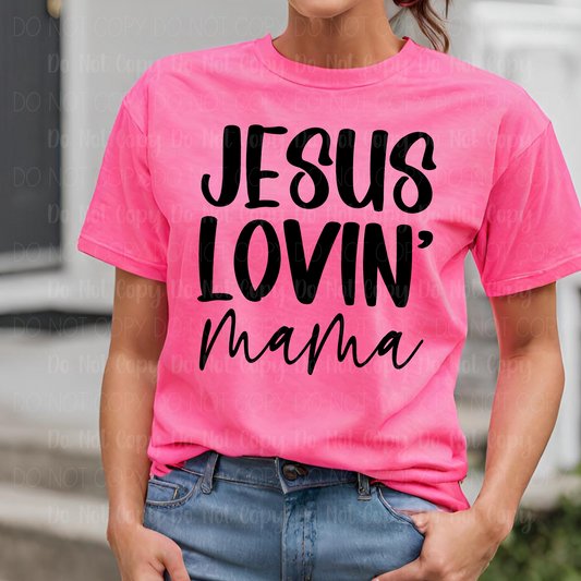 Jesus Lovin' Mama