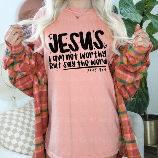 Jesus Luke 7:7