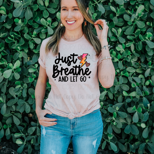 Just Breathe And Let Go