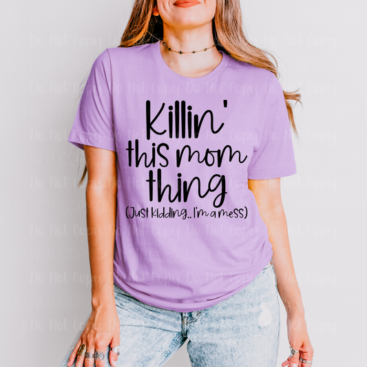 Killin' This Mom Thing