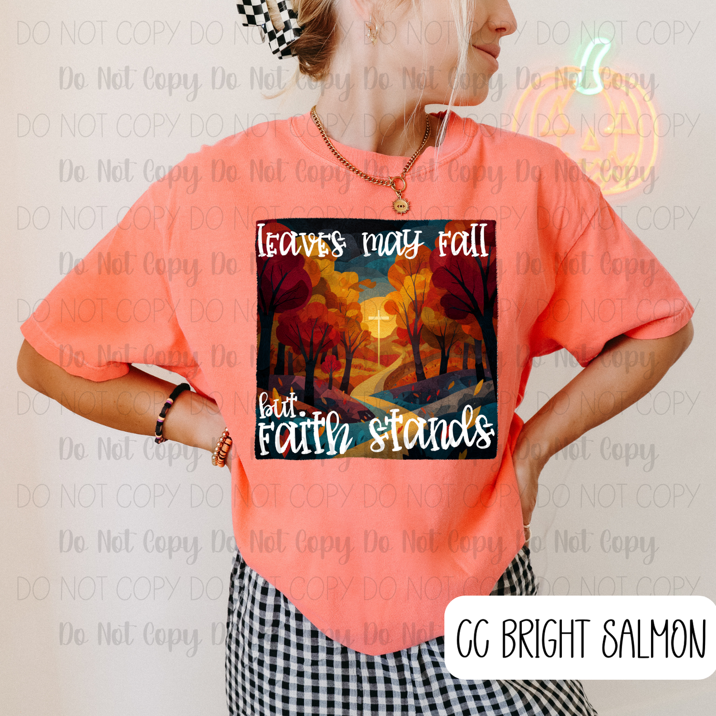 Leaves May Fall But Faith Stands