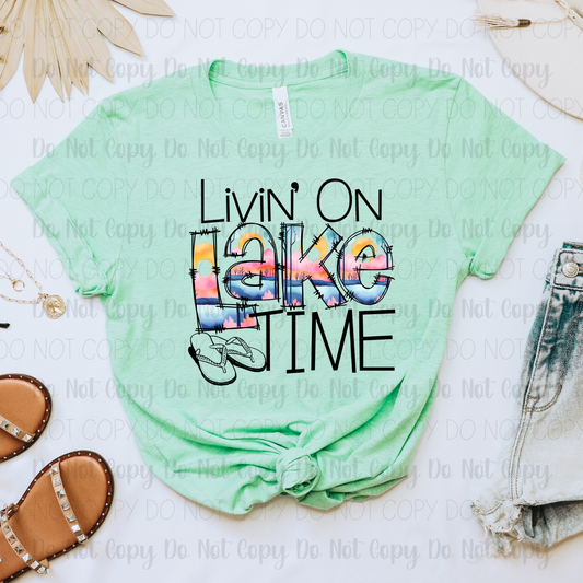 Livin' On Lake Time