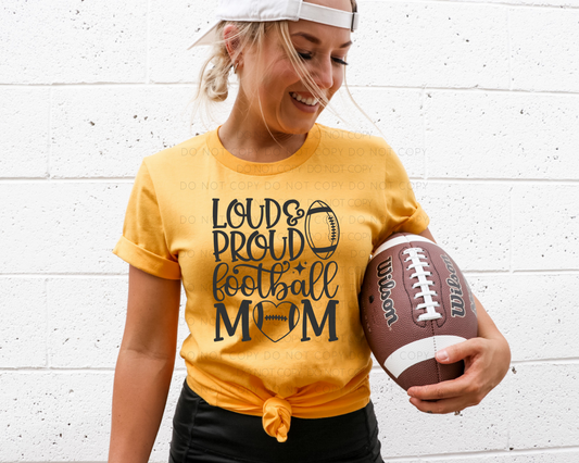 Loud & Proud Football Mom