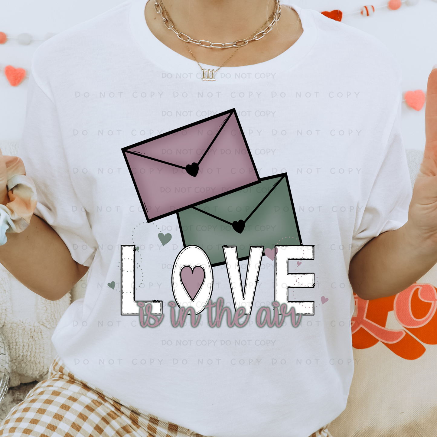 Love Is In The Air Shirt