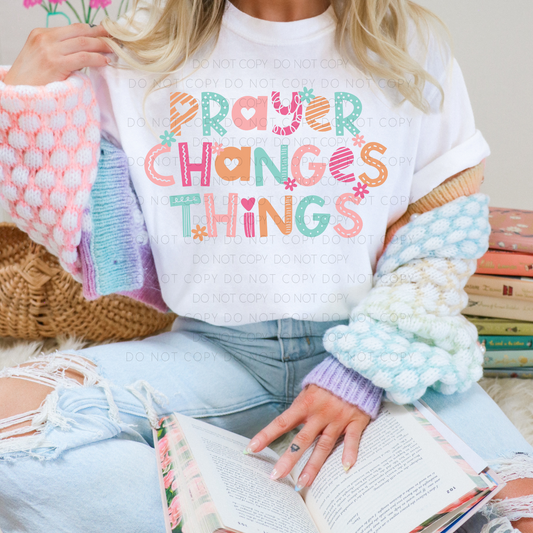 Prayer Changes Things