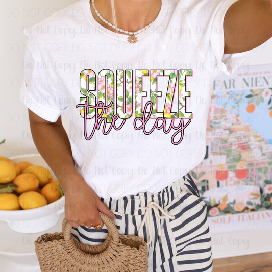 Squeeze The Day
