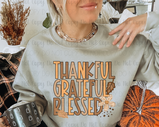 Thankful Grateful Blessed