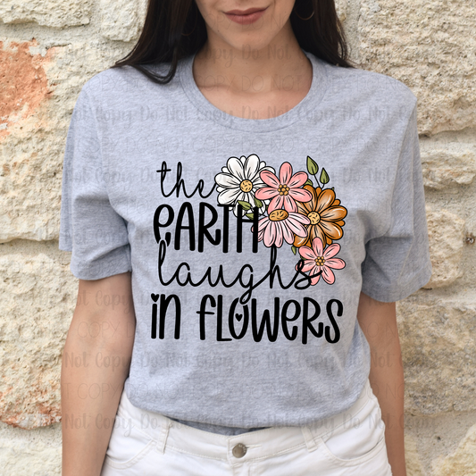 The Earth Laughs In Flowers