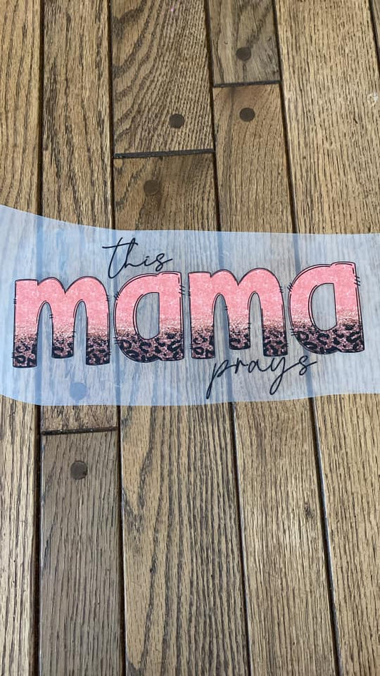 This Mama Prays