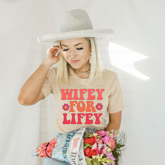 Wifey For Lifey Shirt