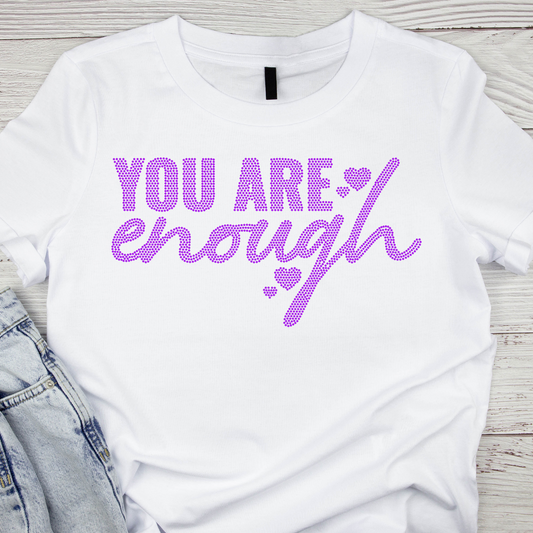 You Are Enough (Spangle)