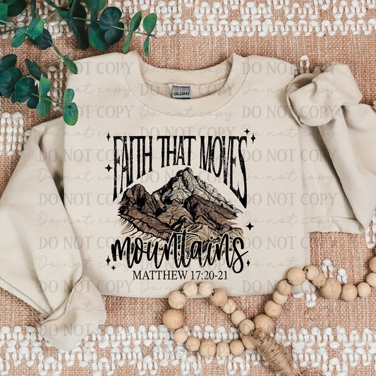 Faith That Moves Mountains Shirt