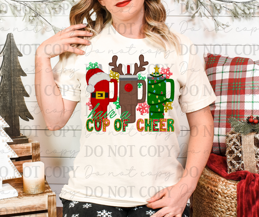 Have A Cup Of Cheer Shirt