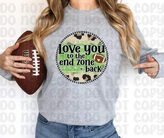 Love You To The End Zone And Back Shirt